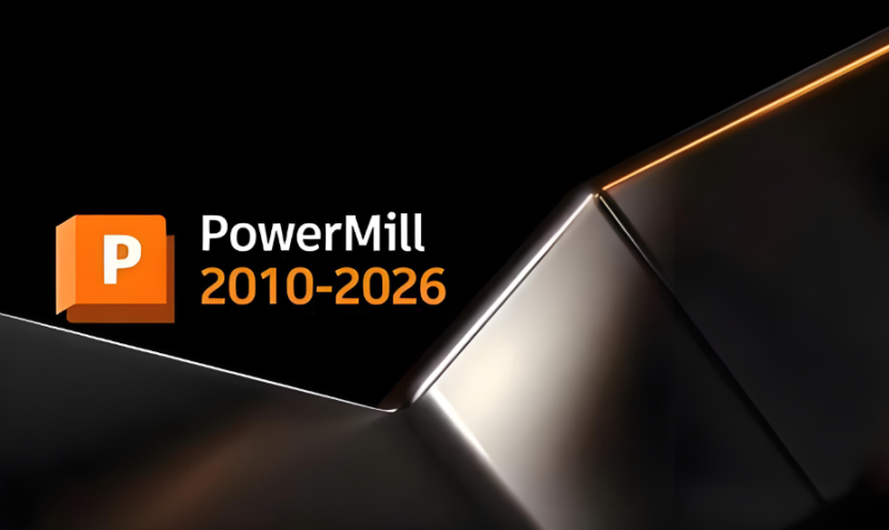 PowerMiLL 2026数控加工编程软件免费下载激活安装教程-捡俩软件