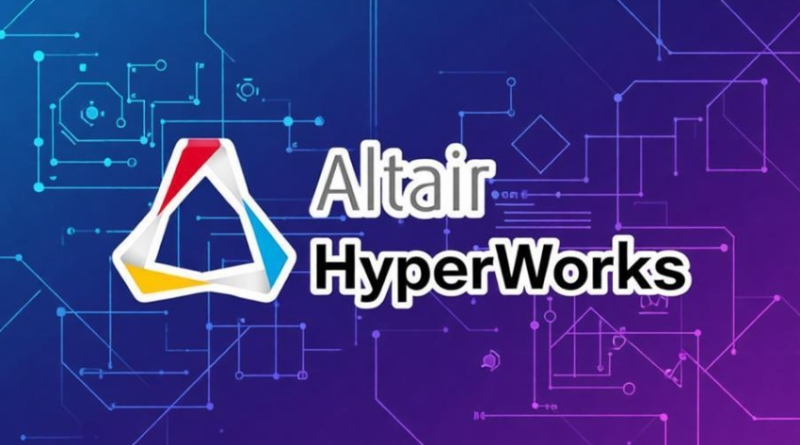 Altair HyperWorks 下载地址-捡俩软件